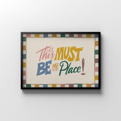 This Must Be The Place
