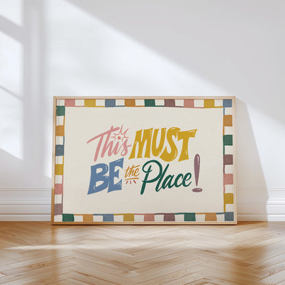 This Must Be The Place