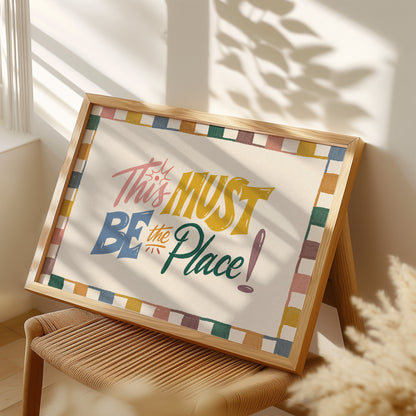 This Must Be The Place