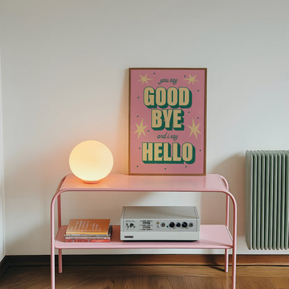 Hello, Goodbye - The Beatles