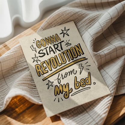 Revolution from my bed