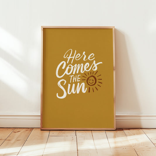Here Comes the Sun