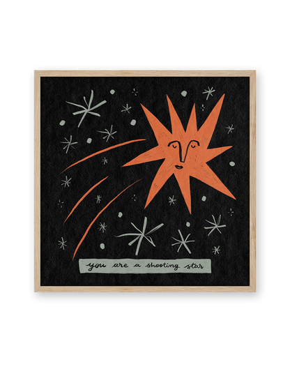 You Are a Shooting Star