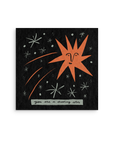You Are a Shooting Star